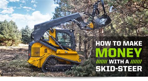 how to make money with a skid steer|most profitable skid steer attachment.